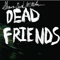 Dead Friends [Limited Edition] (Vinyl)